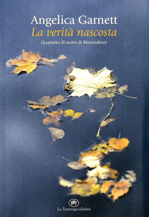 Verita  nascosta. Quartetto di storie di Bloomsbury