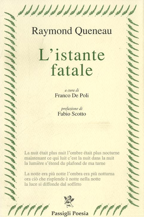 Istante fatale. Testo francese a fronte