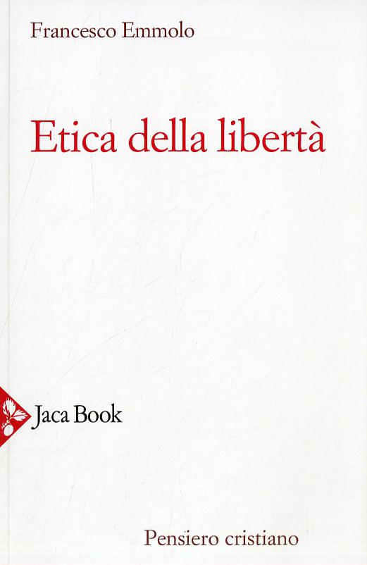 Etica della liberta