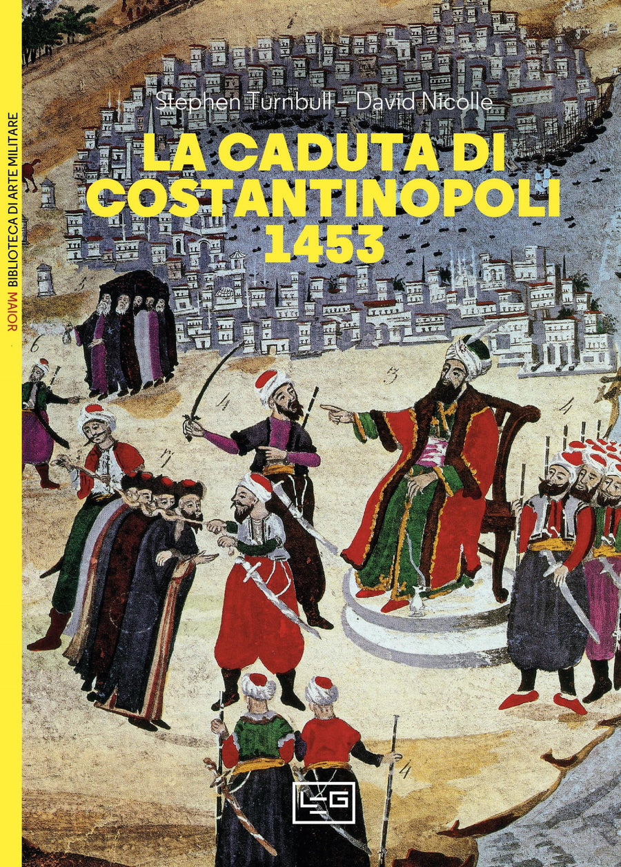 Caduta di Costantinopoli 1453