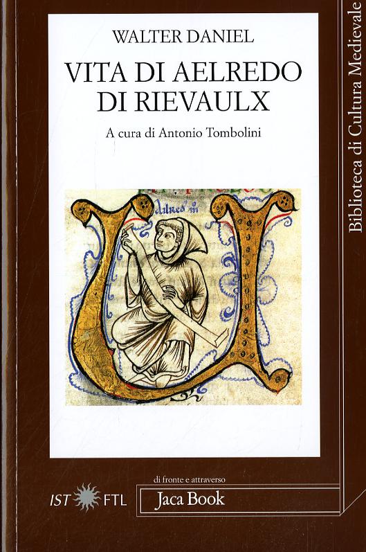 Vita Di Aelredo Di Rievaulx. Testo
