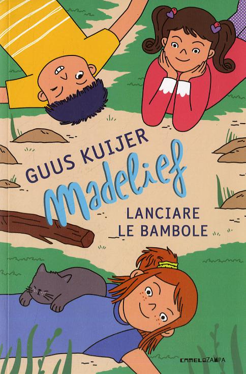 Madelief. Lanciare le bambole. Ediz. illustrata