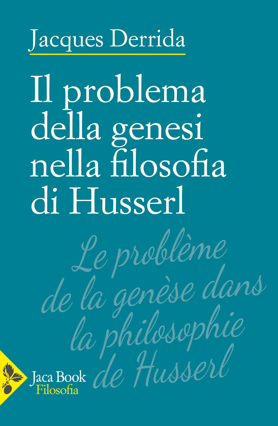 Problema della genesi nella filosofia di Husserl