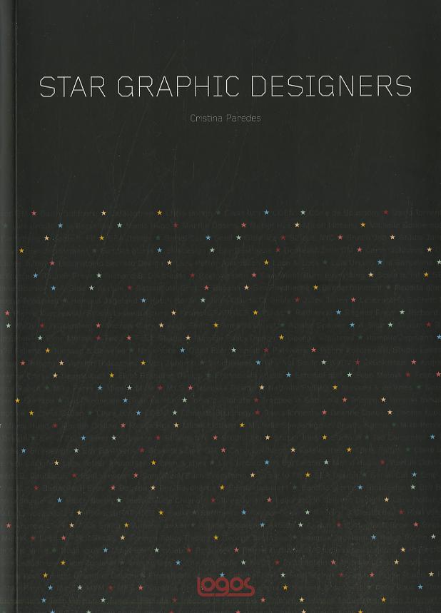 Star graphic designers. Ediz. italiana
