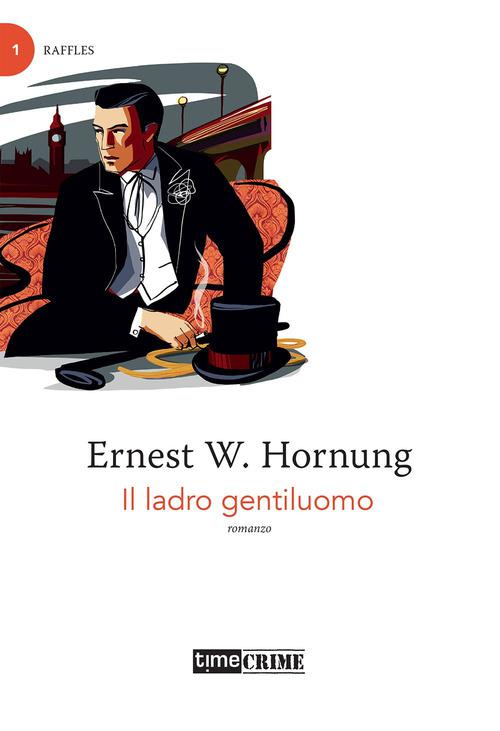 Raffles. Il ladro gentiluomo