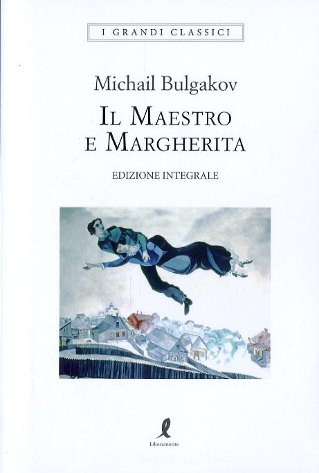 Maestro e Margherita. Ediz. integrale