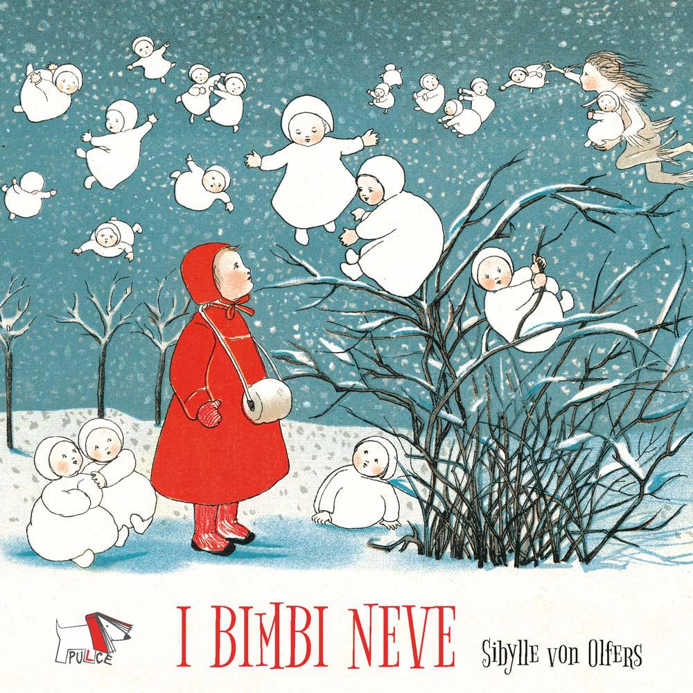 Bimbi neve. Ediz. a colori