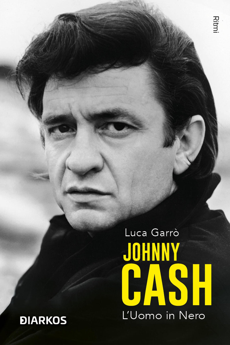 Johnny Cash. L uomo in nero