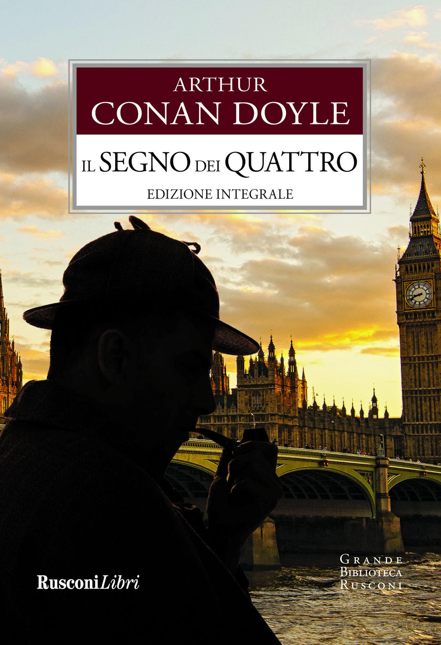 Segno dei quattro. Ediz. integrale
