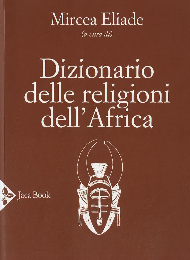 Dizionario delle religioni dell Africa