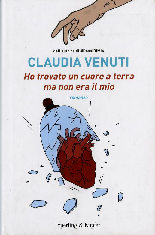 Ho trovato un cuore a terra ma non era il mio