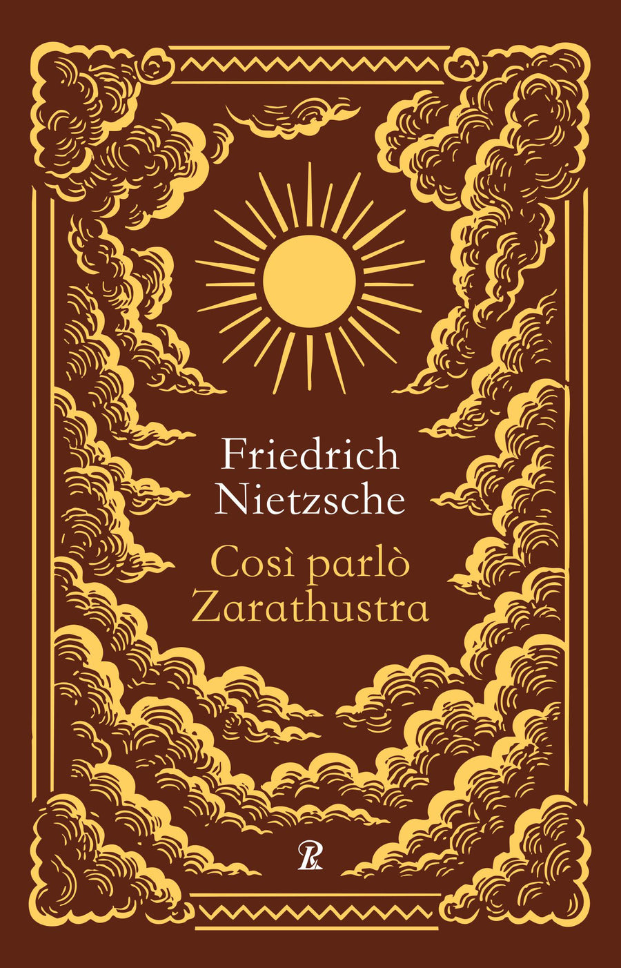 Cosi parlo  Zarathustra. Ediz. integrale