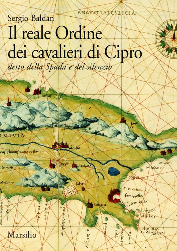 Reale Ordine dei cavalieri di Cipro. Detto della spada e del silenzio