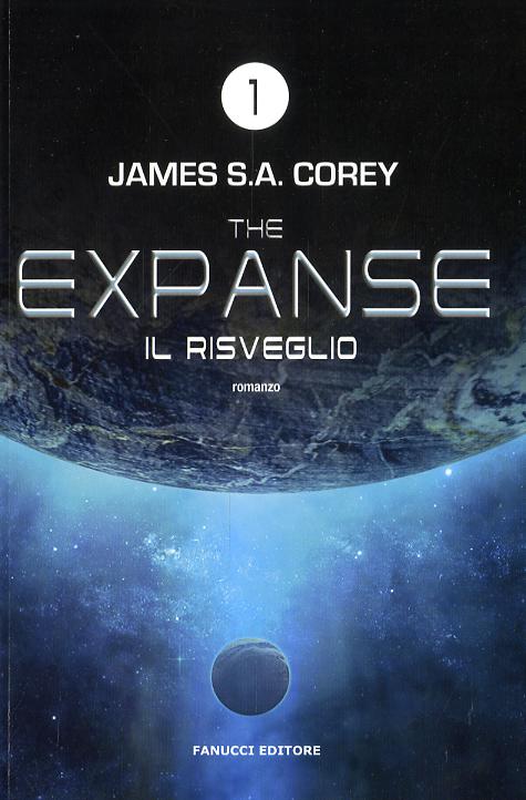 Risveglio (Il) - The Expanse Vol. 1