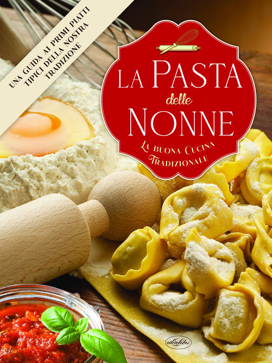 Pasta delle nonne