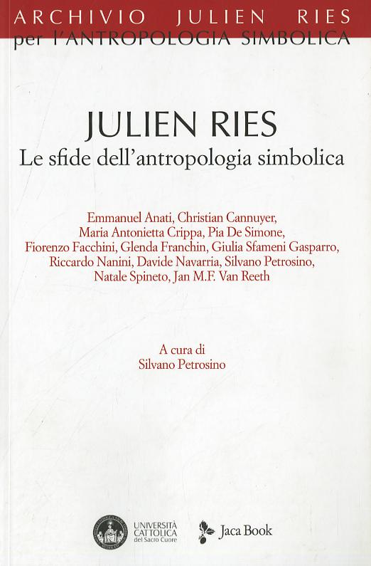 Julien Ries. Le sfide dell antropologia simbolica