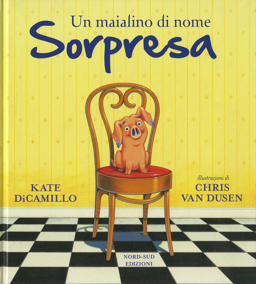 Maialino di nome Sorpresa