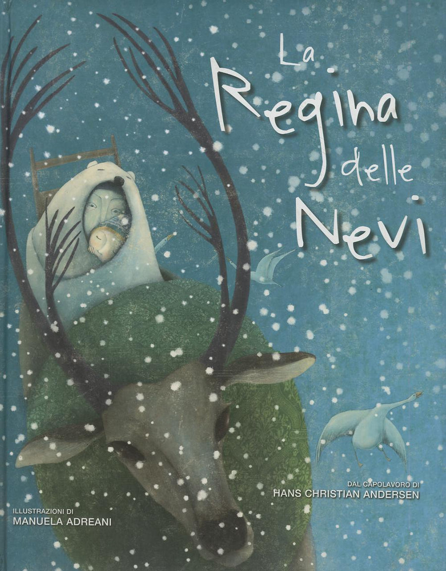 Regina delle nevi. Ediz. illustrata