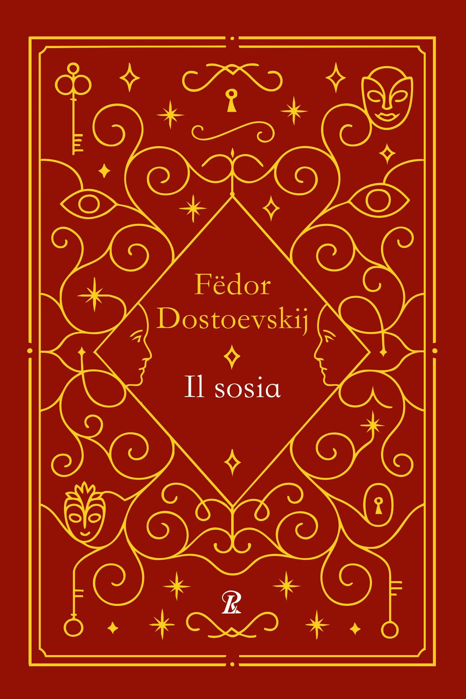 Sosia, il - ed. integrale