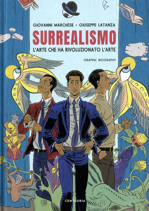 Surrealismo. L arte che ha rivoluzionato l arte