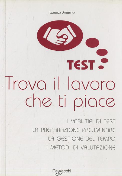 Trova il lavoro che ti piace