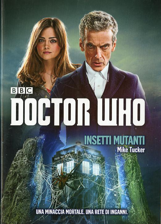 Insetti mutanti. Doctor Who