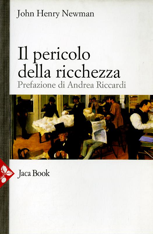 Pericolo della ricchezza