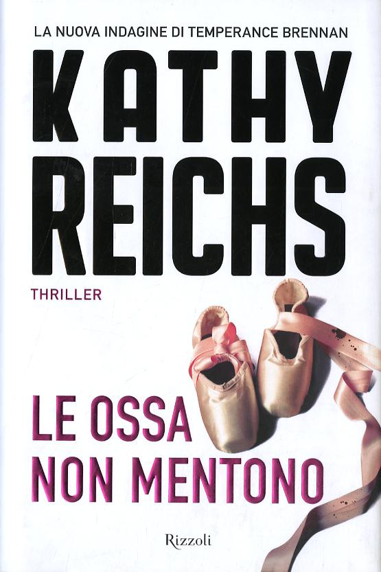Ossa non mentono