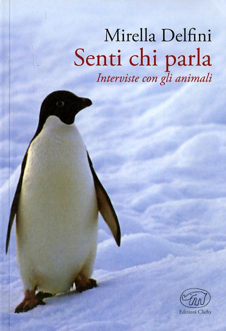 Senti chi parla. Interviste con gli animali