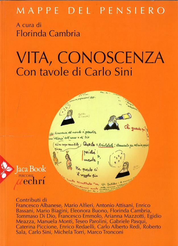 Vita, Conoscenza (Fc)