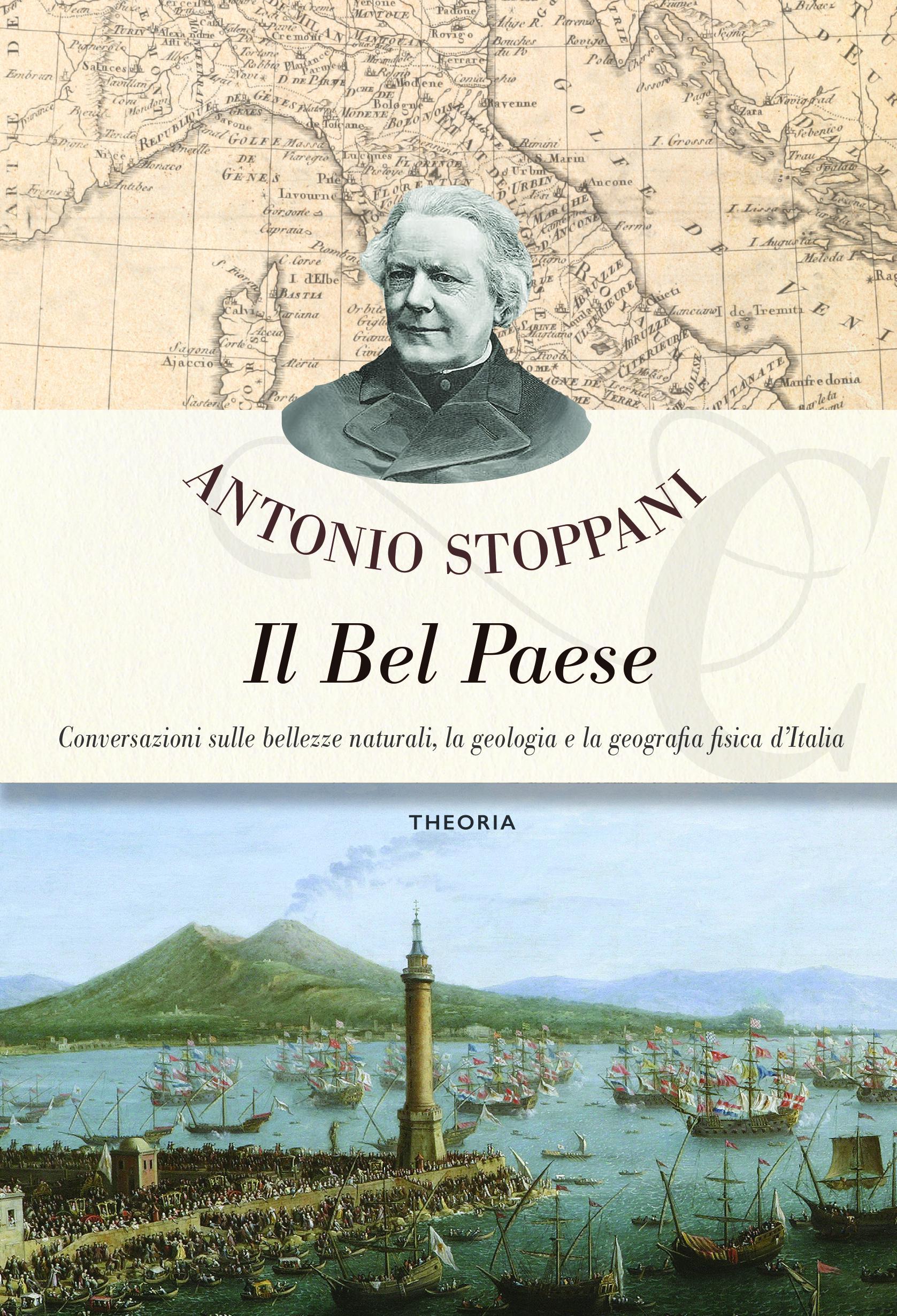 Bel Paese. Conversazioni sulle bellezze naturali, la geologia e la geografia fisica dell Italia