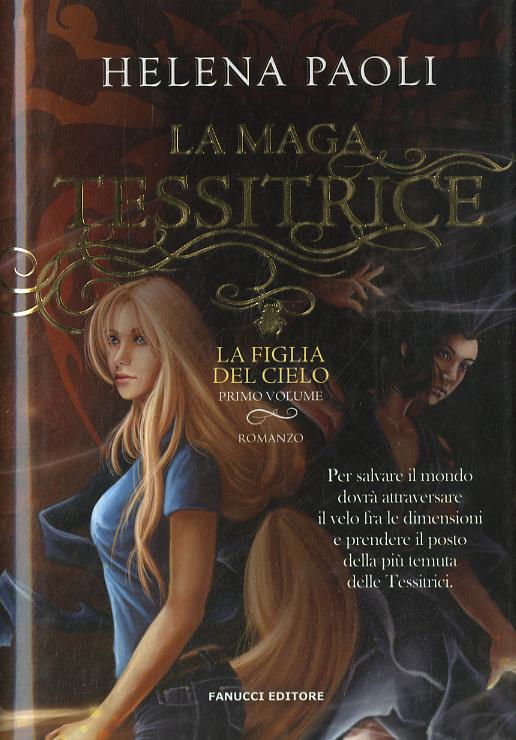 Maga Tessitrice (La) - La Figlia De