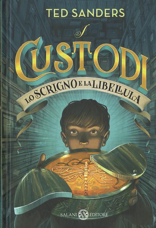 Scrigno e la libellula. I custodi