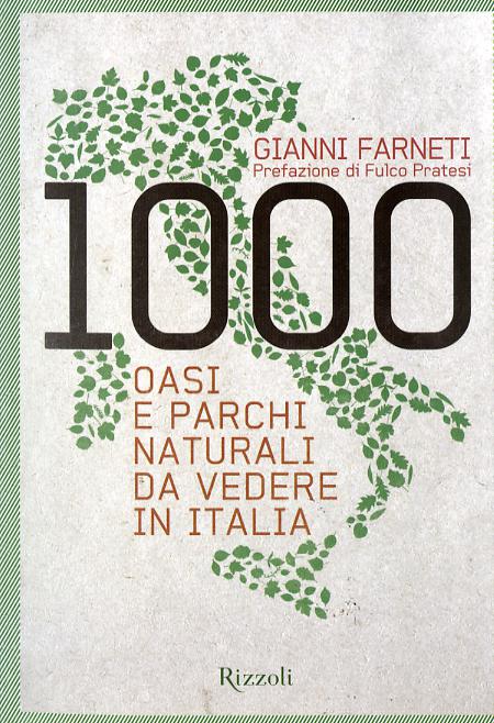 1000 oasi e parchi naturali da vedere in Italia