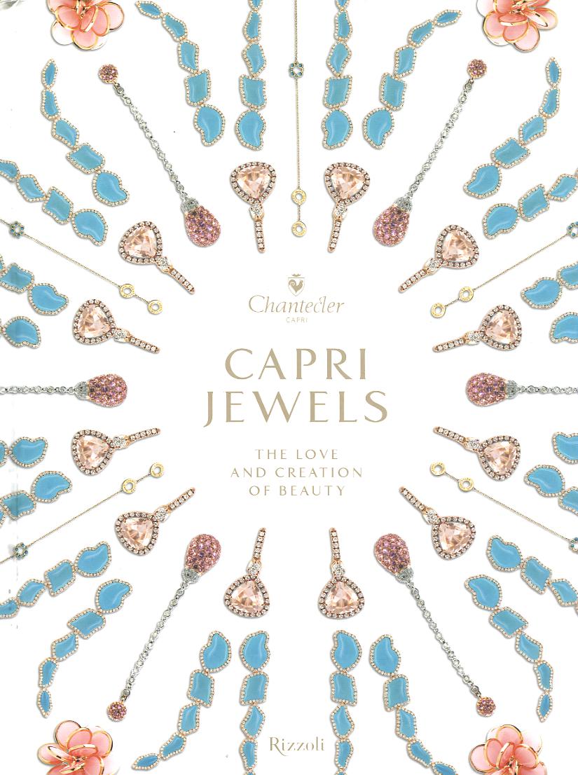 Capri Jewels. The love and creation of beauty. Ediz. italiana e inglese