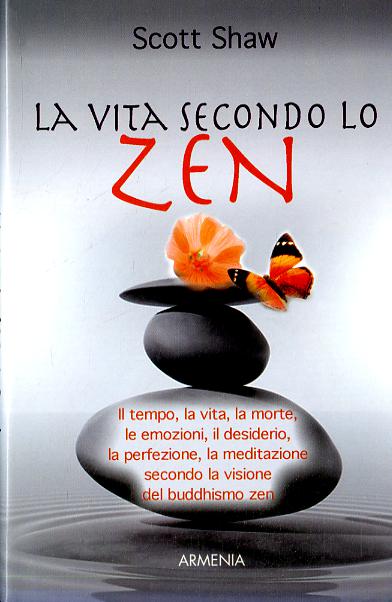 Vita secondo lo zen