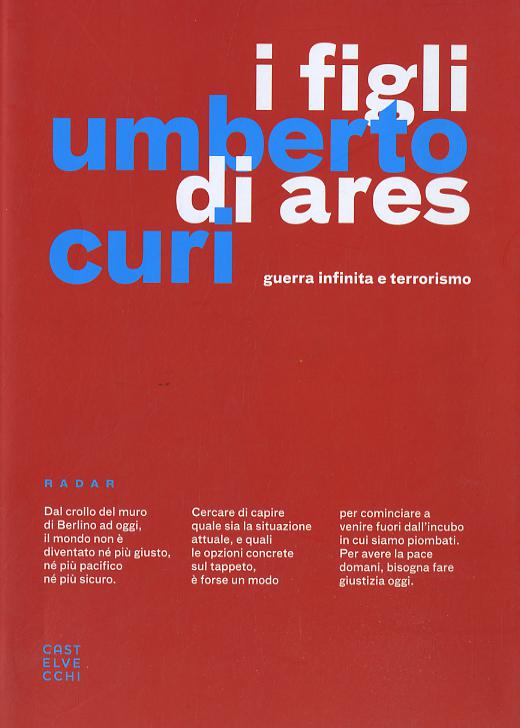 Figli di Ares. Guerra infinita e terrorismo