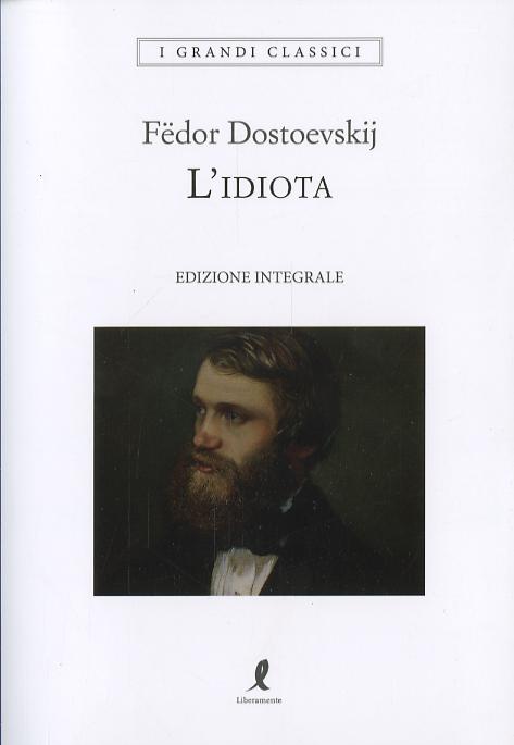 Idiota. Ediz. integrale