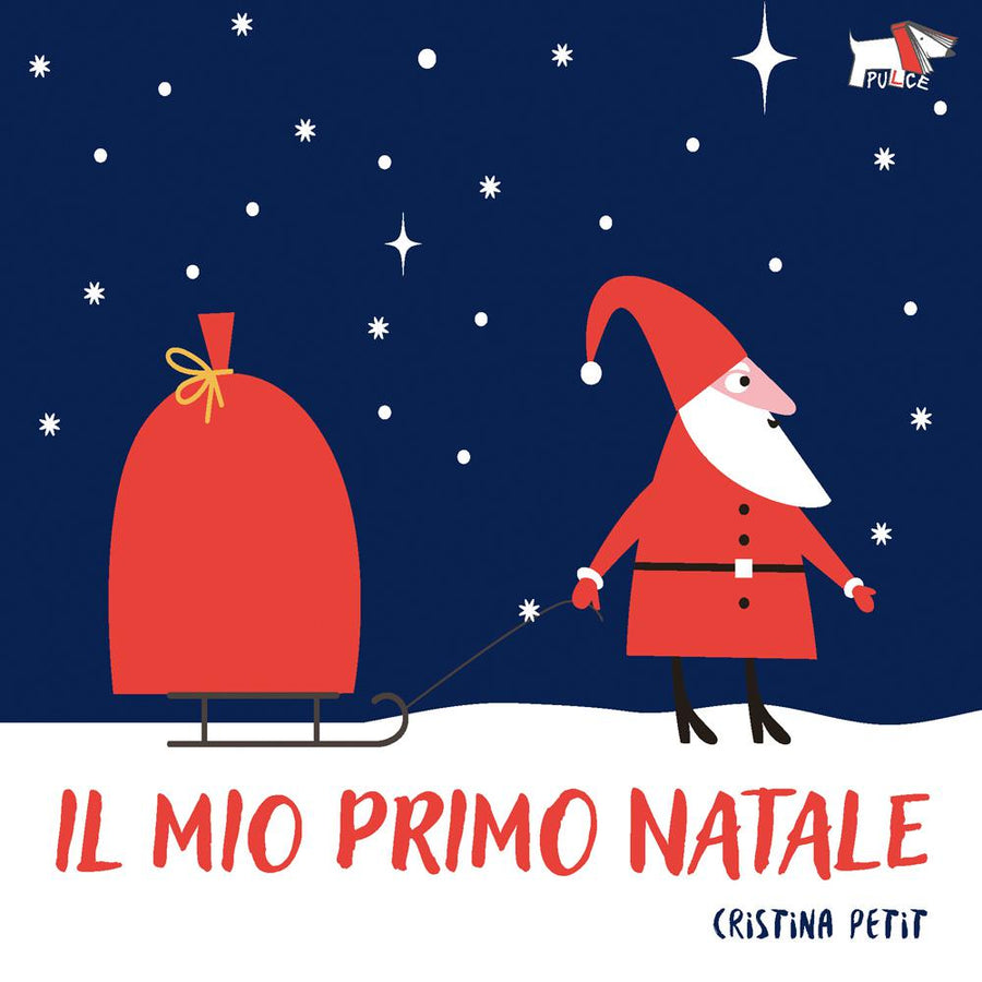 Mio primo Natale. Ediz. illustrata