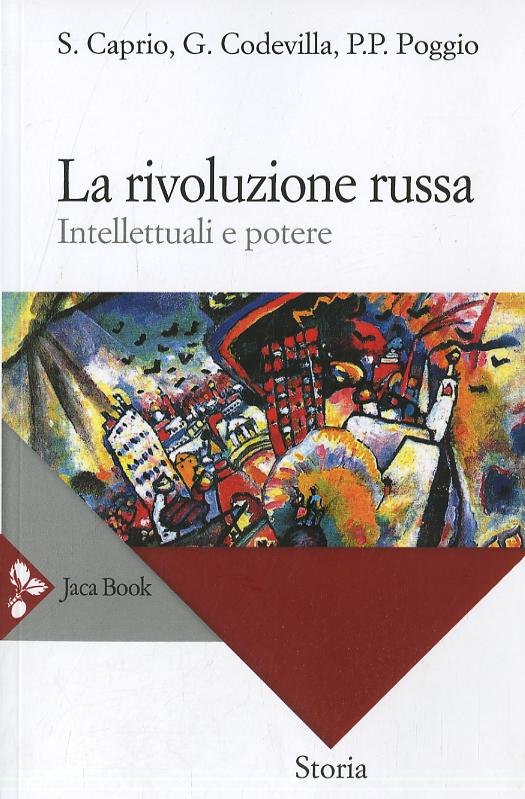 Rivoluzione Russa. Intellettuali E