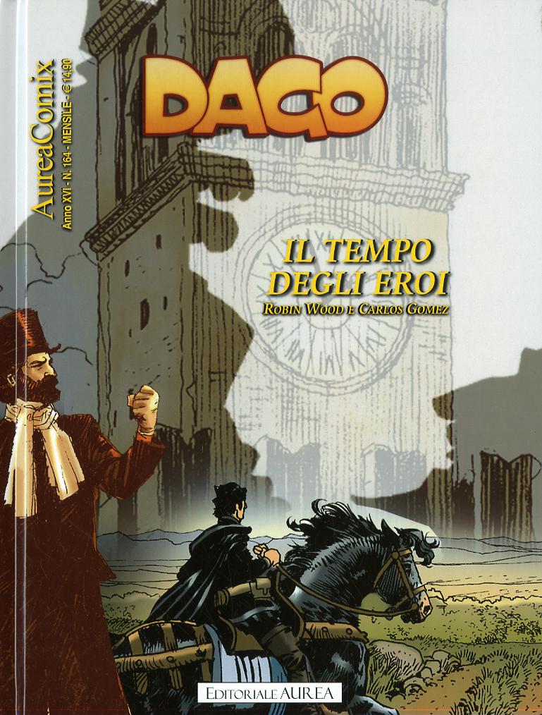Dago il tempo degli eroi