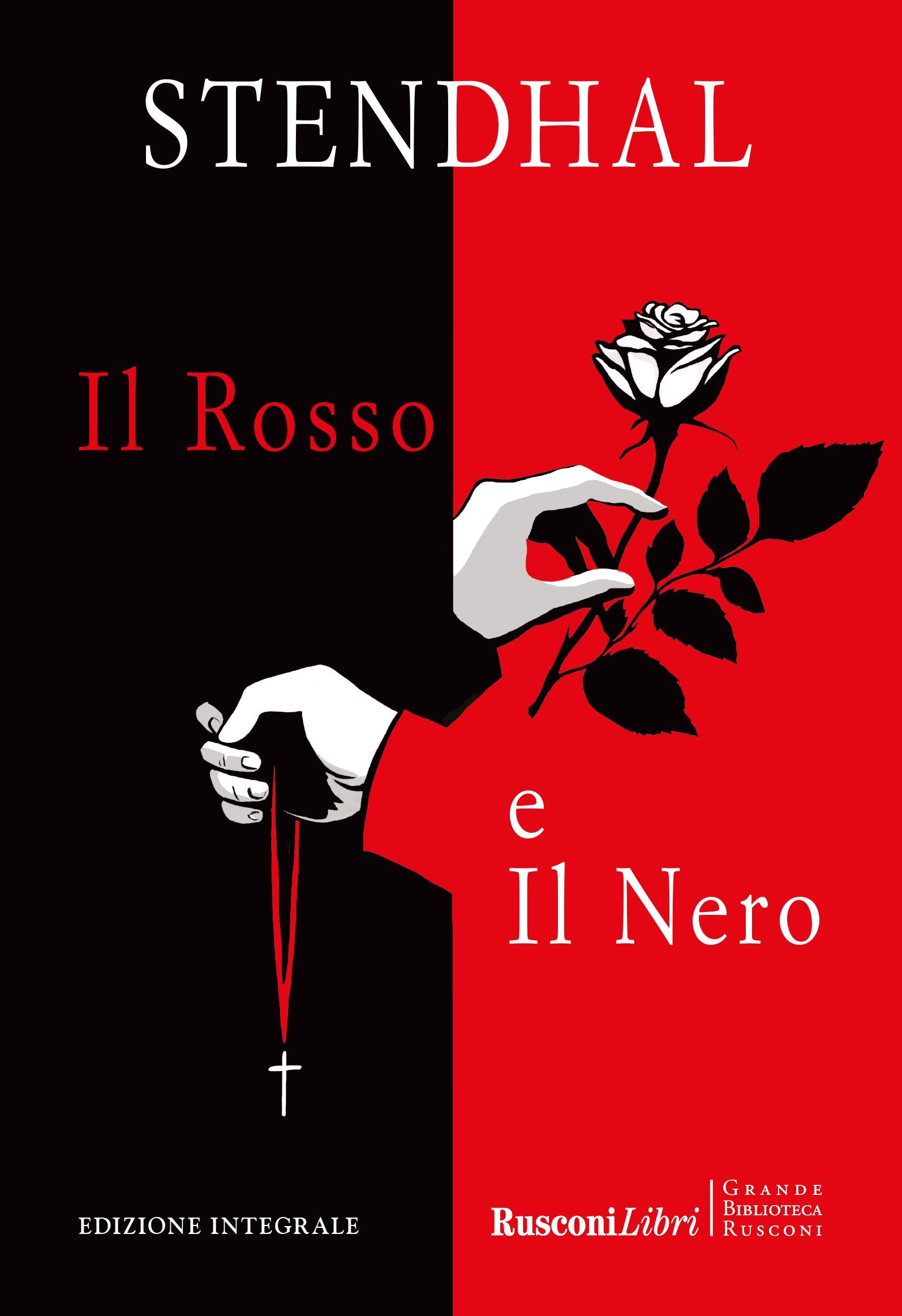 Rosso e il nero. Ediz. integrale