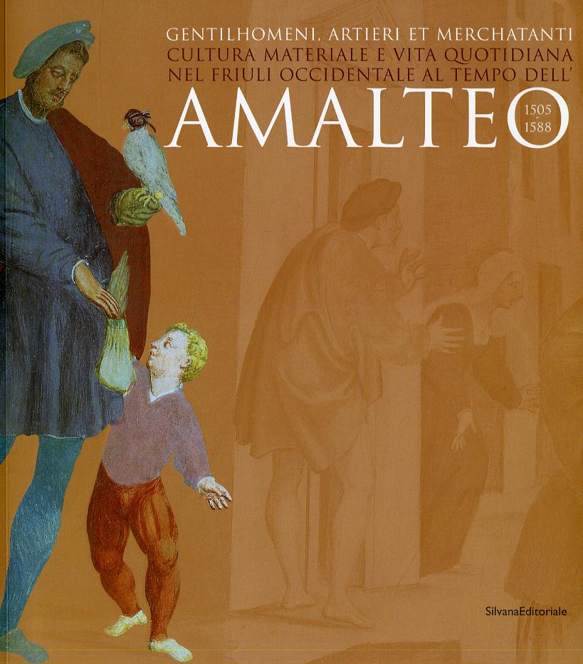 Amalteo: gentilhomeni, artieri...