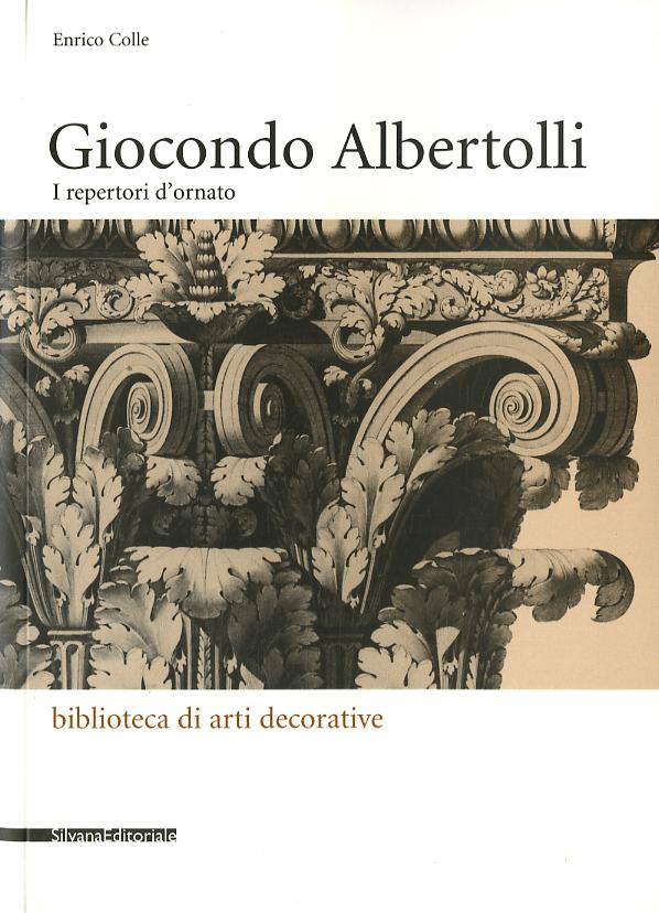 Giocondo Albertolli. I repertori di ornato
