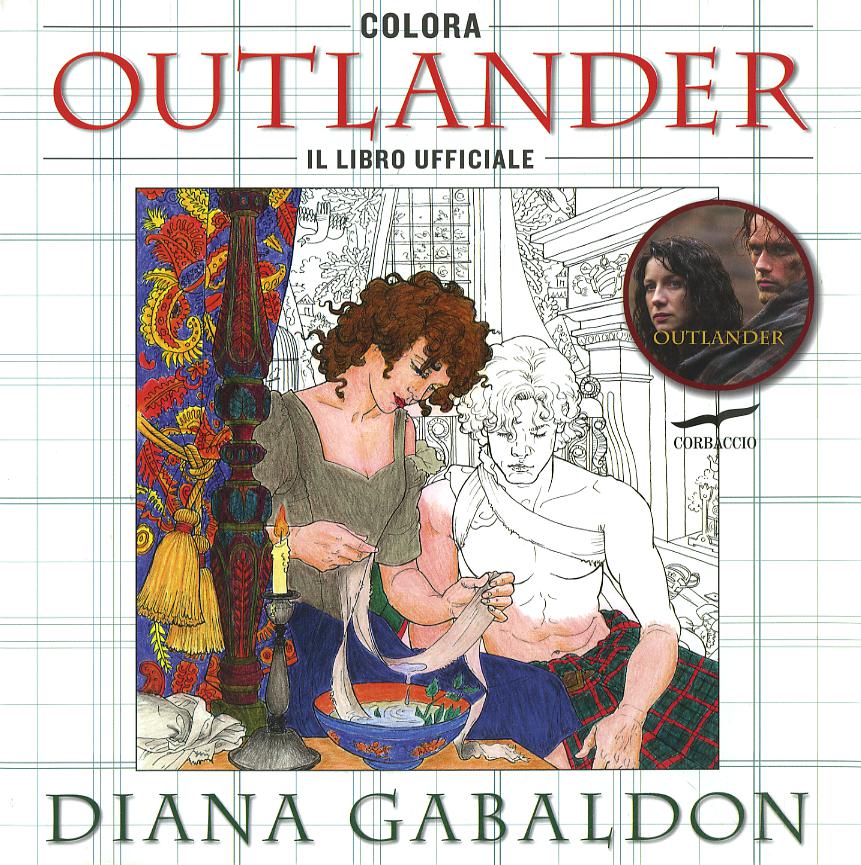 Colora Outlander. Il libro ufficiale. Ediz. illustrata