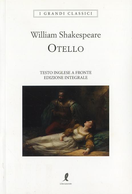 Otello. Testo inglese a fronte. Ediz. integrale
