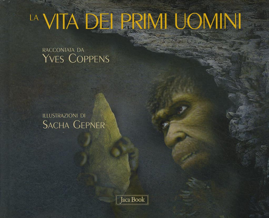 Vita Dei Primi Uomini. Ediz. Illust