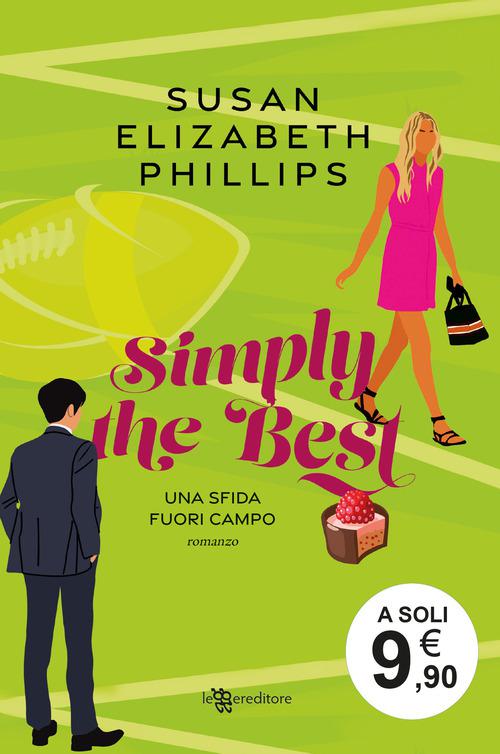 Simply the Best. Una sfida fuori campo