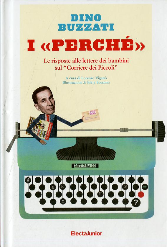 «perche ». Le risposte alle lettere dei bambini sul «Corriere dei Piccoli»
