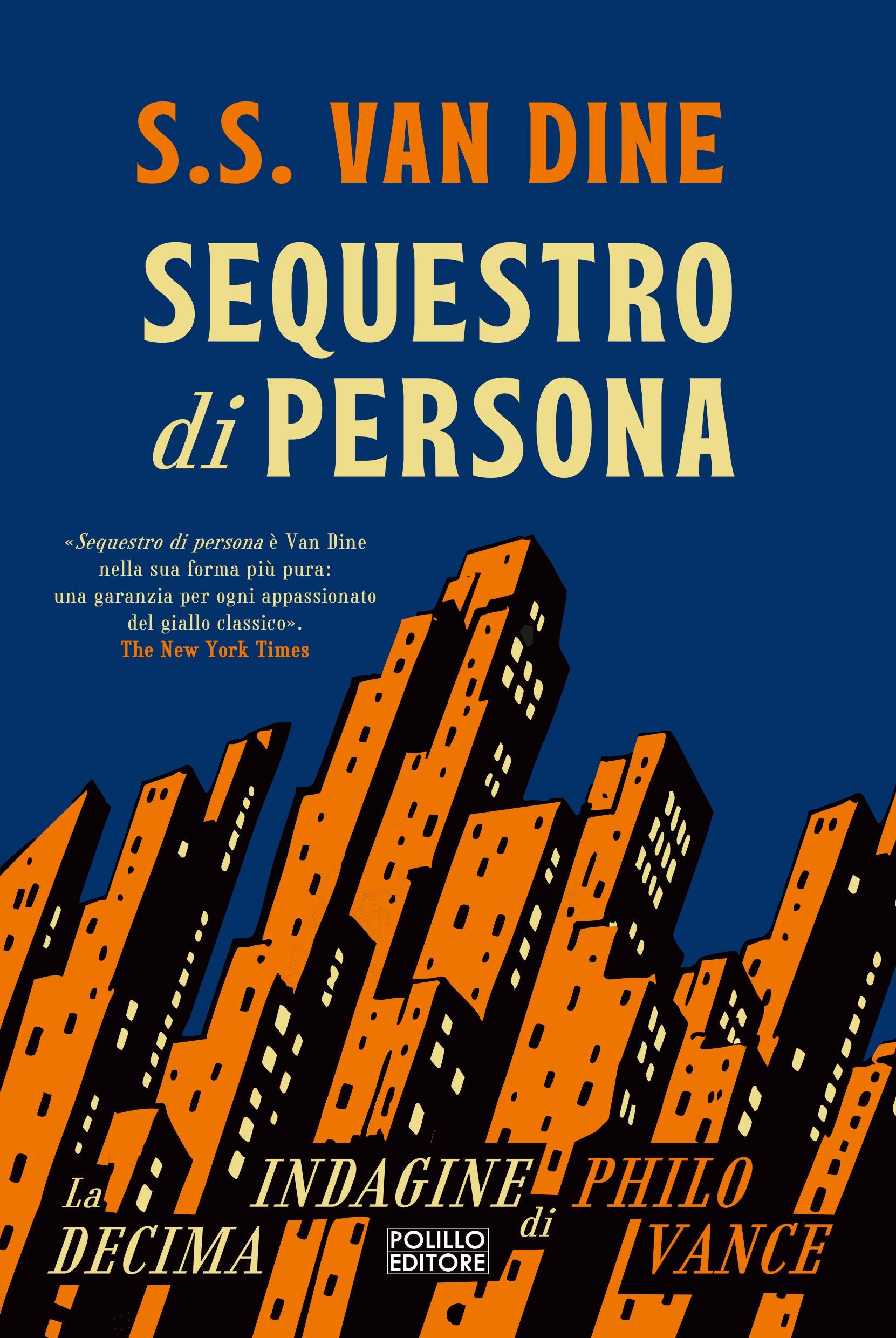 Sequestro di persona. Nuova ediz.